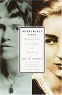 Intertwined Lives Margaret Mead, Ruth Benedict, and Their Circle 2004 9780679776123 Front Cover