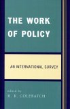 Work of Policy An International Survey 2006 9780739111123 Front Cover