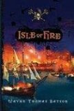 Isle of Fire 2009 9781400315123 Front Cover