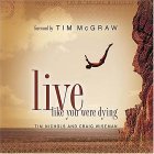 Live Like You Were Dying 2004 9781401602123 Front Cover