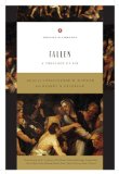 Fallen A Theology of Sin  9781433522123 Front Cover