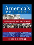 America's Politics A Diverse Country in a Globalizing World  9781594519123 Front Cover