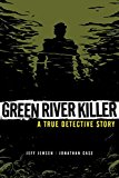 Green River Killer  9781616558123 Front Cover