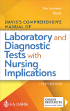 Davis's Comprehensive Manual of Laboratory and Diagnostic Tests with Nursing Implications 10th 9781719646123 Front Cover