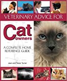 Veterinary Advice for Cat Owners 2010 9781906305123 Front Cover