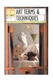 HarperCollins Dictionary Art Terms and Techniques 2nd 9780064610124 Front Cover