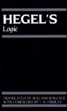 Hegel's Logic Being Part One of the Encyclopaedia of the Philosophical Sciences (1830) 3rd 9780198245124 Front Cover