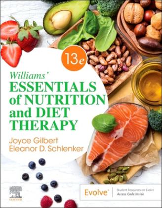 Williams' Essentials of Nutrition and Diet Therapy 13th 9780323847124 Front Cover