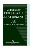 Handbook of Biocide and Preservative Use 1994 9780751402124 Front Cover