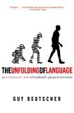 Unfolding of Language An Evolutionary Tour of Mankind's Greatest Invention cover art