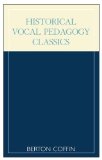Historical Vocal Pedagogy Classics  cover art