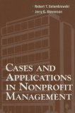 Cases and Applications in Non-Profit Management 1998 9780875814124 Front Cover