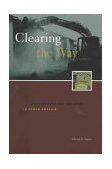 Clearing the Way Deconcentrating the Poor in Urban America cover art