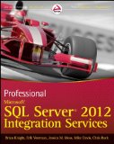 Professional Microsoft SQL Server 2012 Integration Services  cover art