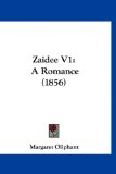 Zaidee V1 A Romance (1856) 2009 9781120078124 Front Cover