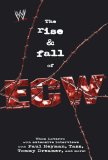 Rise and Fall of ECW Extreme Championship Wrestling 2007 9781416513124 Front Cover