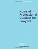 Rules of Professional Conduct for Lawyers 2013 9781484198124 Front Cover