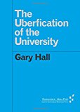 Uberfication of the University  9781517902124 Front Cover