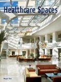Healthcare Spaces No. 4 2008 9781584711124 Front Cover