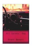 All Saints' Day 2002 9781585673124 Front Cover