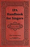 IPA Handbook for Singers 2nd 9781733863124 Front Cover