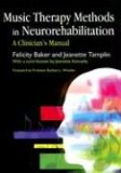 Music Therapy Methods in Neurorehabilitation A Clinician's Manual cover art