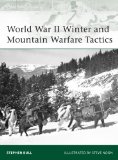 World War II Winter and Mountain Warfare Tactics 2013 9781849087124 Front Cover