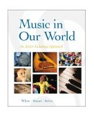 Music in Our World An Active-Listening Approach  9780070272125 Front Cover