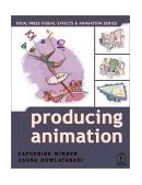 Producing Animation  9780240804125 Front Cover