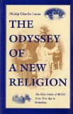 Odyssey of a New Religion The Holy Order of MANS from New Age to Orthodoxy 1995 9780253336125 Front Cover