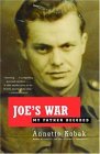 Joe's War My Father Decoded 2005 9780375726125 Front Cover