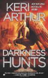 Darkness Hunts A Dark Angels Novel 2012 9780451237125 Front Cover