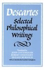 Descartes Selected Philosophical Writings