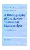 Bibliography of Greek New Testament Manuscripts 2nd 2000 Revised  9780521770125 Front Cover