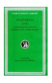 Lives, Volume IX Demetrius and Antony. Pyrrhus and Gaius Marius  9780674991125 Front Cover