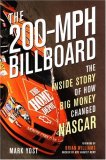 200-MPH Billboard The Inside Story of How Big Money Changed NASCAR cover art