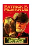 Rubber Legs and White Tail-Hairs  9780805009125 Front Cover