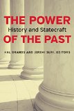 Power of the Past History and Statecraft  9780815727125 Front Cover