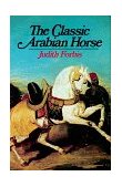 Classic Arabian Horse 1976 9780871406125 Front Cover