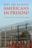 Why Are So Many Americans in Prison?Â   cover art