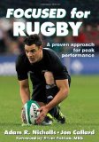 Focused for Rugby 2012 9781450402125 Front Cover