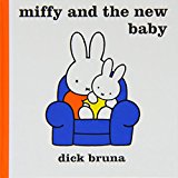 Miffy and the New Baby  9781471122125 Front Cover