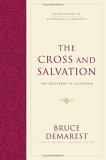 Cross and Salvation The Doctrine of Salvation (Hardcover)