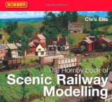 Hornby Book of Scenic Railway Modelling 2010 9781844861125 Front Cover