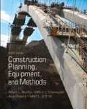 Construction Planning, Equipment, and Methods 