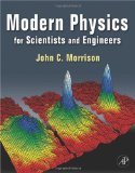 Modern Physics For Scientists and Engineers 2009 9780123751126 Front Cover