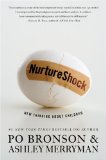 NurtureShock New Thinking about Children  9780446504126 Front Cover