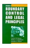 Brown's Boundary Control and Legal Principles 4th 9780471043126 Front Cover