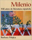 Milenio Mil a&#239;&#191;&#189;os de Literatura Espa&#239;&#191;&#189;ola