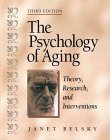 Psychology of Aging Theory, Research, and Interventions 3rd 1998 Revised  9780534359126 Front Cover